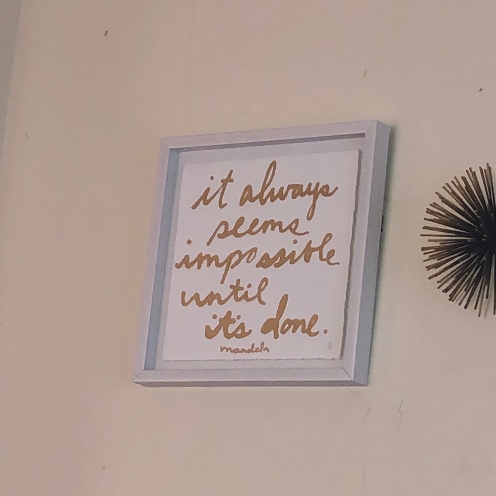 it always seems impossible until it’s done canvas